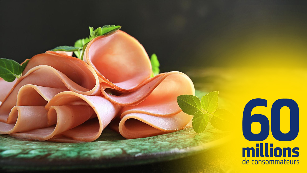 60 Millions de consommateurs met en garde : ces marques de jambon sont à éviter, elles nuisent à la santé